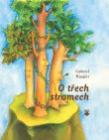 O třech stromech O třech stromech