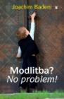 Modlitba? No problem! Modlitba? No problem!