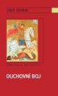 Duchovní boj - nová kniha Jerzyho Zielińského Duchovní boj - nová kniha Jerzyho Zielińského